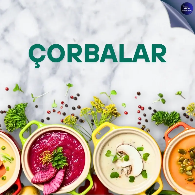 Çorbalar
